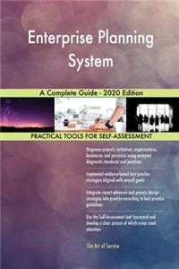 Enterprise Planning System A Complete Guide - 2020 Edition