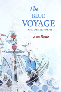 Blue Voyage and Other Poems