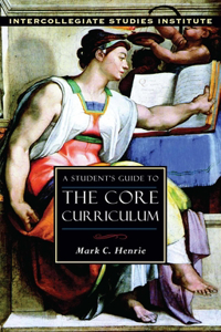 Student's Guide to Core Curriculum