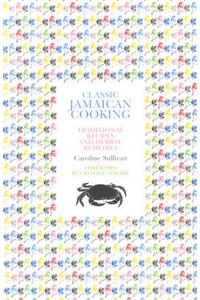 Classic Jamaican Cooking