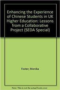 Enhancing the Experience of Chinese Students in UK Higher Education