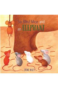 Six Blind Mice and an Elephant