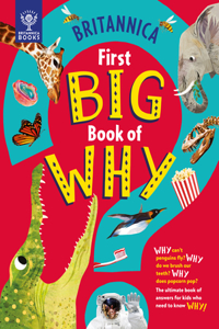 Britannica's First Big Book of Why