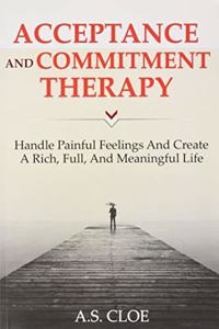 ACT Acceptance and Commitment Therapy