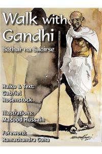 Walk with Gandhi