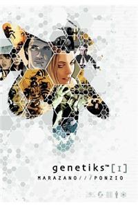 Genetiks, Volume I