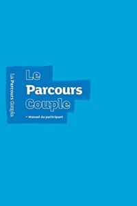 Marriage Course Guest Manual, French Edition