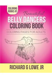 Beautiful Belly Dancers Coloring Book
