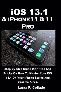 iOS 13.1 & iPhone11 & 11 Pro
