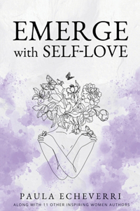 Emerge with Self-Love