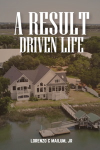 Result Driven Life
