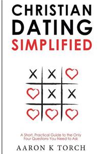 Christian Dating Simplified