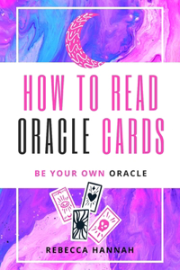 How to Read Oracle Cards