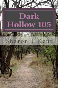 Dark Hollow 105