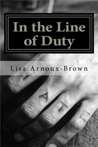In the Line of Duty