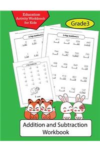 Addition and Subtraction Workbook Volume 2: Education Activity Workbook for Kids Grade 3 /Math Practice/ Basic Math Drills/Math Skills/Math Workbooks