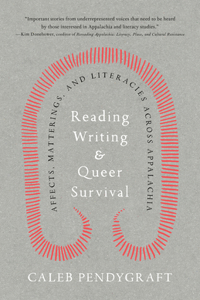 Reading, Writing, and Queer Survival