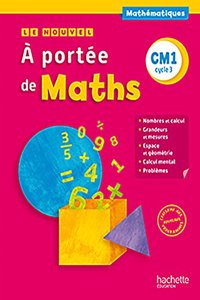 A portee de Maths CM1 Cycle 3