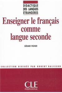 Enseigner Le Francais Comme Langue Seconde