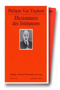 Dictionnaire Des Littaeratures