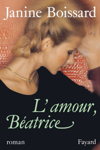 L'Amour, Béatrice