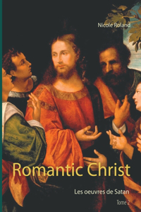 Romantic Christ