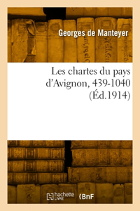 Les chartes du pays d'Avignon, 439-1040