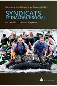 Syndicats Et Dialogue Social
