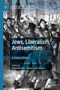 Jews, Liberalism, Antisemitism