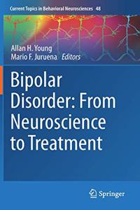 Bipolar Disorder: From Neuroscience to Treatment