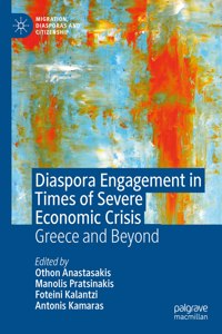 Diaspora Engagement in Times of Severe Economic Crisis