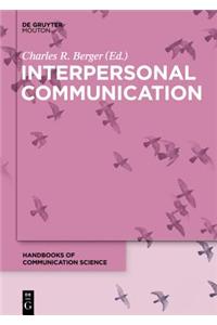 Interpersonal Communication