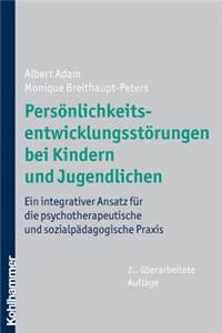 Personlichkeitsentwicklungsstorungen Bei Kindern Und Jugendlichen