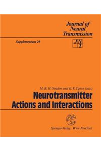 Neurotransmitter Actions and Interactions