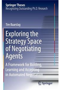 Exploring the Strategy Space of Negotiating Agents