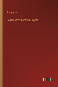 Rossel's Posthumous Papers