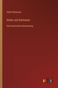 Kelten und Germanen