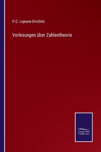 Vorlesungen über Zahlentheorie