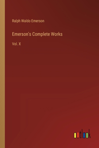 Emerson's Complete Works