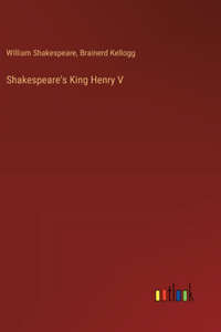 Shakespeare's King Henry V