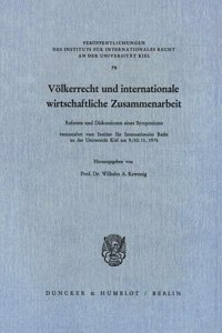 Volkerrecht Und Internationale Wirtschaftliche Zusammenarbeit