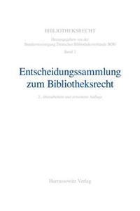 Entscheidungssammlung Zum Bibliotheksrecht
