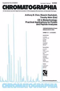 CE in Biotechnology: Practical Applications for Protein and Peptide Analyses