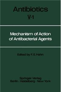 Mechanism of Action of Antibacterial Agents