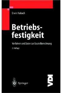 Betriebsfestigkeit