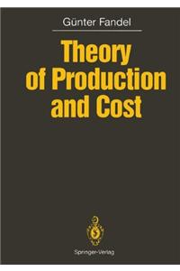 Theory of Production and Cost