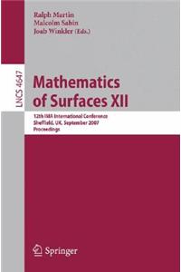 Mathematics of Surfaces XII