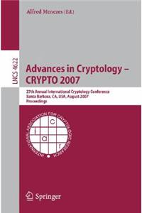 Advances in Cryptology - Crypto 2007