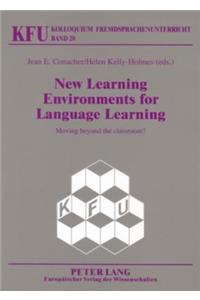 New Learning Environments for Language Learning
