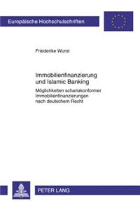 Immobilienfinanzierung Und Islamic Banking
